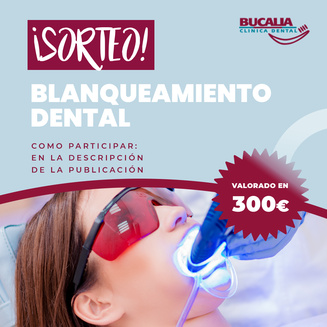 Sorteo Blanqueamiento Cl Nica Dental Clinica Dental Bucalia